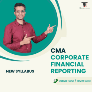 CMA - Corporate Financial Reporting
