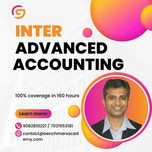 CA Inter – Advanced Accounting – Regular – Benchmarx Academy